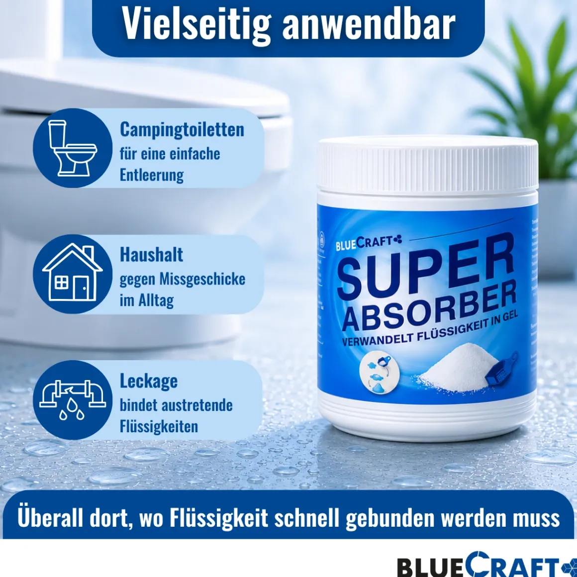Super Absorber - Verwandelt Flüssigkeiten in Gel